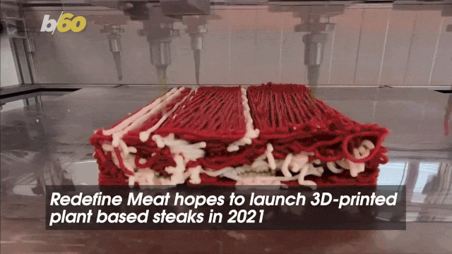 43 20公斤/小时的以色列3D打印牛肉，预计明年上市